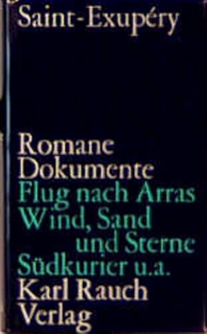 Image du vendeur pour Romane und Dokumente Antoine de Saint-Exupry. Mit einem Nachw. von Alfons Rothmund mis en vente par Antiquariat Buchhandel Daniel Viertel