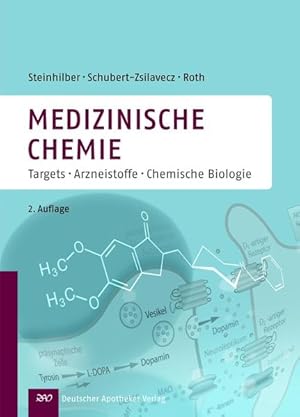 Seller image for Medizinische Chemie: Targets und Arzneistoffe: Targets - Arzneistoffe - Chemische Biologie for sale by buchlando-buchankauf