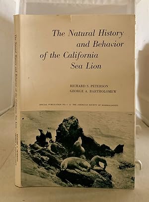 Seller image for The Natural History And Behavior Of The California Sea Lion for sale by S. Howlett-West Books (Member ABAA)
