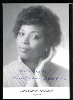 Ansichtskarte Opernsängerin Lona Culmer-Schellbach, original Autograph