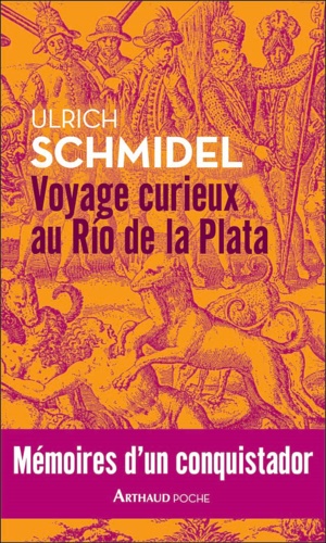 Image du vendeur pour Voyage curieux au Ro de la Plata. Mmoires d'un conquistador. mis en vente par FIRENZELIBRI SRL
