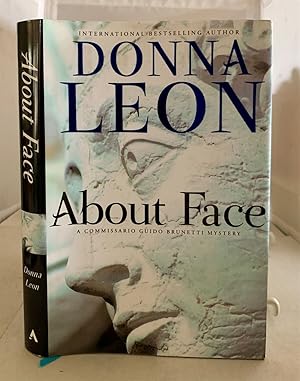 Seller image for About Face Commissario Guido Brunetti Mystery for sale by S. Howlett-West Books (Member ABAA)