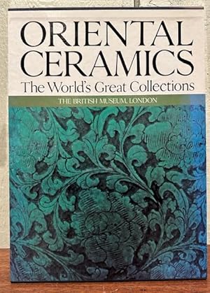 The World's Great Collections Oriental Ceramics The British Museum, London (Oriental Ceramics, 5)