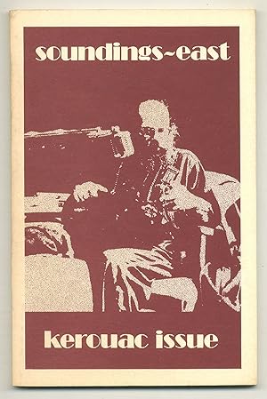 Seller image for [Periodical]: Soundings-East - Kerouac Issue, Volume 2. No. 2. Fall/Winter 1979 for sale by Between the Covers-Rare Books, Inc. ABAA