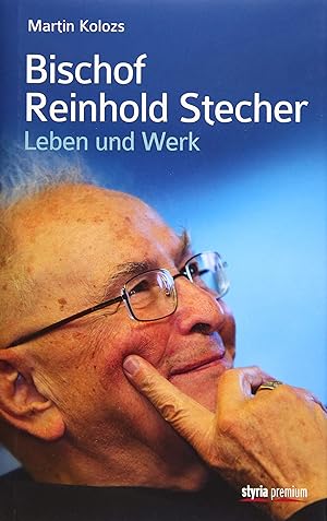 Bild des Verkufers fr Bischof Reinhold Stecher: Leben und Werk zum Verkauf von Gabis Bcherlager