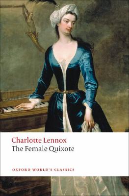 Immagine del venditore per The Female Quixote: Or the Adventures of Arabella (Paperback or Softback) venduto da BargainBookStores