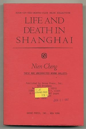 Imagen del vendedor de Life and Death in Shanghai a la venta por Between the Covers-Rare Books, Inc. ABAA