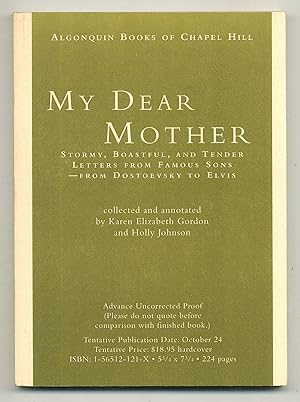 Seller image for My Dear Mother: Stormy, Boastful, and Tender Letters from Famous Sons for sale by Between the Covers-Rare Books, Inc. ABAA