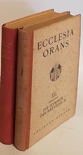 Bild des Verkufers fr Die Hymnen des Breviers in Urform und neuen deutschen Nachdichtungen (2 Bnde KOMPLETT) Ecclesia Orans Bd.XI/ XII; zum Verkauf von books4less (Versandantiquariat Petra Gros GmbH & Co. KG)