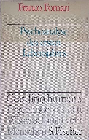 Seller image for Psychoanalyse des ersten Lebensjahres. Conditio humana for sale by books4less (Versandantiquariat Petra Gros GmbH & Co. KG)