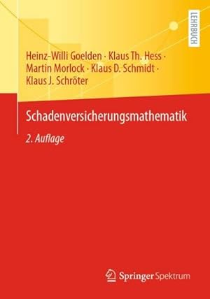 Seller image for Schadenversicherungsmathematik for sale by BuchWeltWeit Ludwig Meier e.K.