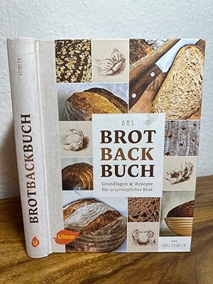 Das Brotbackbuch. Unter Mitarbeit von Felix Remmele.