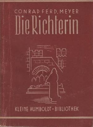 Bild des Verkufers fr Die Richterin : Novelle. Kleine Humboldt-Bibliothek ; Bd. 305 zum Verkauf von Schrmann und Kiewning GbR