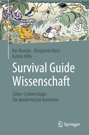 Immagine del venditore per Survival Guide Wissenschaft venduto da BuchWeltWeit Ludwig Meier e.K.