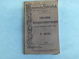 Oesterreichische Kriegserinnerungen an den Feldzug im Jahre 1866