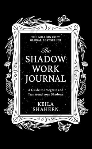 Seller image for The Shadow Work Journal for sale by BuchWeltWeit Ludwig Meier e.K.