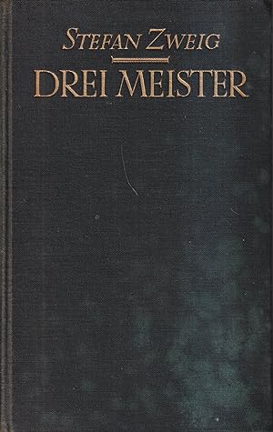 Bild des Verkäufers für Drei Meister Balzac. Dickens. Dostojewski. zum Verkauf von Leipziger Antiquariat
