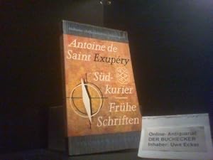 Bild des Verkufers fr Sdkurier. Dt. von Paul Graf Thun-Hohenstein; Frhe Schriften /. Dt. von Oswalt von Nostitz / Fischer Bcherei ; 234 zum Verkauf von Der Buchecker