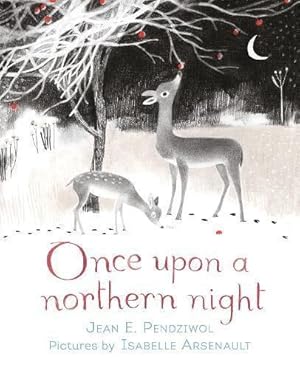 Bild des Verkufers fr Once Upon a Northern Night zum Verkauf von WeBuyBooks