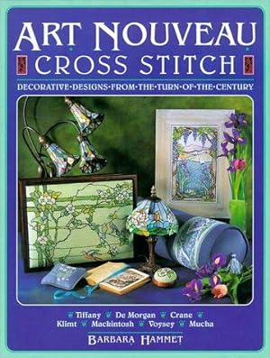 Immagine del venditore per Art Nouveau Cross Stitch: Decorative Designs from the Turn of the Century venduto da WeBuyBooks