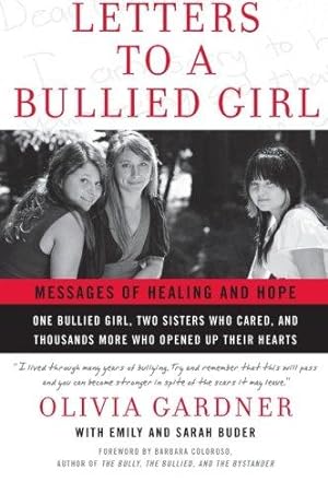 Image du vendeur pour Letters to a Bullied Girl: Messages of Healing and Hope mis en vente par WeBuyBooks 2