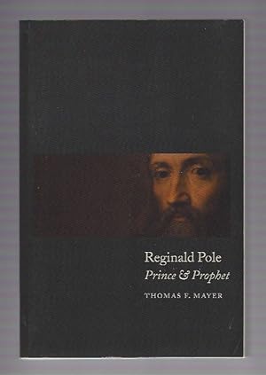 Reginald Pole: Prince & Prophet