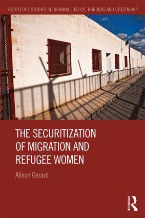 Bild des Verkufers fr Gerard, A: The Securitization of Migration and Refugee Women zum Verkauf von moluna