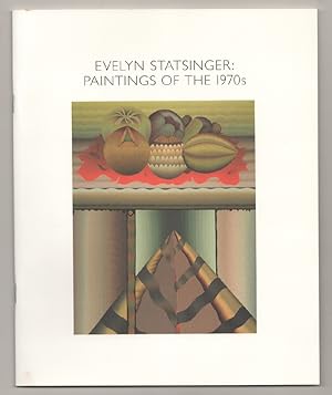 Seller image for Evelyn Statsinger: Paintings of the 1970s for sale by Jeff Hirsch Books, ABAA