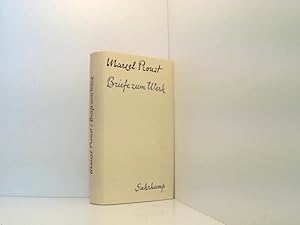 Imagen del vendedor de Briefe zum Werk: Deutsch von Wolfgang A. Peters. Ausgewhlt und herausgegeben von Walter Boehlich Marcel Proust. Ausgew. u. hrsg. von Walter Boehlich. [Dt. von Wolfgang A. Peters] a la venta por Book Broker