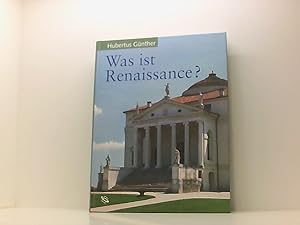 Bild des Verkufers fr Was ist Renaissance?: Eine Charakteristik der Architektur zu Beginn der Neuzeit zum Verkauf von Book Broker
