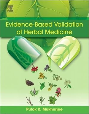 Bild des Verkufers fr Evidence-Based Validation of Herbal Medicine zum Verkauf von moluna