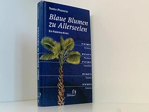 Seller image for Blaue Blumen zu Allerseelen: Ein Palermo-Krimi ein Palermo-Krimi for sale by Book Broker