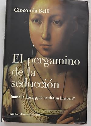 Bild des Verkufers fr El pergamino de la seduccin zum Verkauf von Librera Alonso Quijano