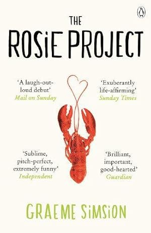 Seller image for The Rosie Project: The joyously heartwarming international million-copy bestseller (The Rosie Project Series, 1) for sale by WeBuyBooks 2