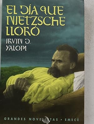 Bild des Verkufers fr El da que Nietzsche llor zum Verkauf von Librera Alonso Quijano