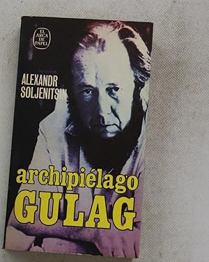 Imagen del vendedor de Archipilago Gulag, 1918-1956 ensayo de investigacin literaria a la venta por Librera Alonso Quijano