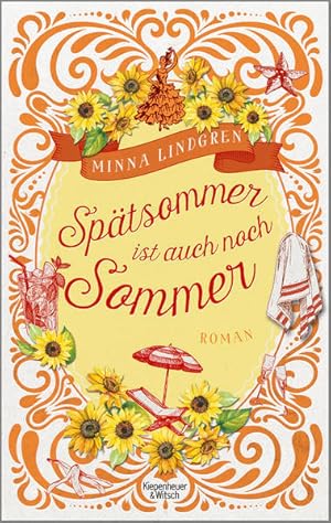 Seller image for Sptsommer ist auch noch Sommer: Roman for sale by Modernes Antiquariat - bodo e.V.