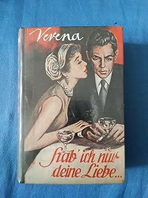 Immagine del venditore per Verena - Hab ich nur deine Liebe. venduto da Antiquariat BehnkeBuch