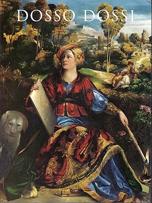 Bild des Verkufers fr Dosso Dossi. Pittore di corte a Ferrara nel Rinascimento zum Verkauf von Messinissa libri