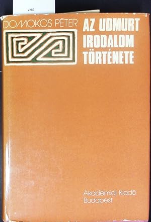 Imagen del vendedor de Az udmurt irodalom trtnete. a la venta por Antiquariat Bookfarm