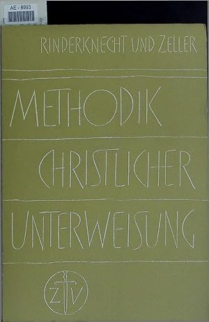 Bild des Verkufers fr Methodik christlicher Unterweisung. zum Verkauf von Antiquariat Bookfarm