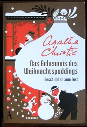 Das Geheimnis des Weihnachtspuddings : Geschichten zum Fest. Zusammensgestellt von Daniel Kampa.