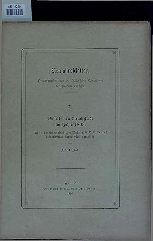 Bild des Verkufers fr Schiller in Lauchstdt im Jahre 1803. 23 zum Verkauf von Antiquariat Bookfarm