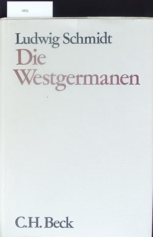Seller image for Die Westgermanen. for sale by Antiquariat Bookfarm
