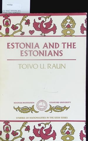 Bild des Verkufers fr Estonia and the Estonians. zum Verkauf von Antiquariat Bookfarm