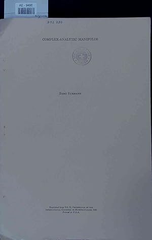 Bild des Verkufers fr Complex-Analytic Manifolds. Reprinted from Vol. II, Proceedings of the International Congress of Mathematicians, 1950 zum Verkauf von Antiquariat Bookfarm