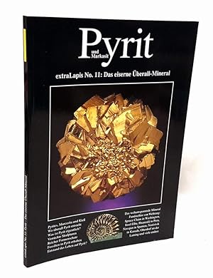 Bild des Verkufers fr Pyrit und Markasit. Das eiserne berall-Mineral. zum Verkauf von Antiquariat Dennis R. Plummer