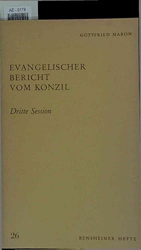 Bild des Verkufers fr Evangelischer Bericht vom Konzil. Dritte Session zum Verkauf von Antiquariat Bookfarm