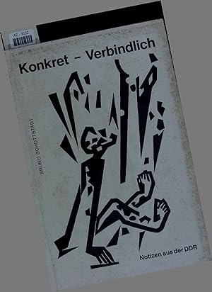 Bild des Verkufers fr Konkret - Verbindlich. Notizen aus der DDR. zum Verkauf von Antiquariat Bookfarm