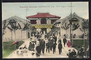 Ansichtskarte Marseille, Exposition coloniale 1906, Rue Saigon Cholen, Strassenpartie